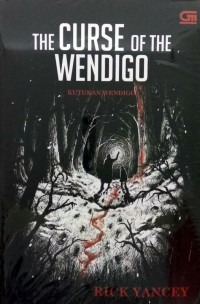 Image of THE CURSE OF THE WENDIGO: KUTUKAN WENDIGO