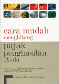 Image of CARA MUDAH MENGHITUNG PAJAK PENGHASILAN ANDA