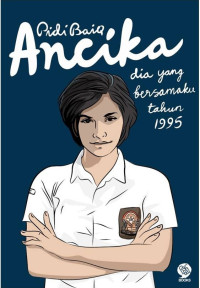Image of Ancika: dia yang bersamaku tahun 1995A