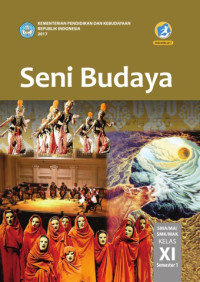 Image of SENI BUDAYA SMA/MA KELAS XI SEMESTER 1