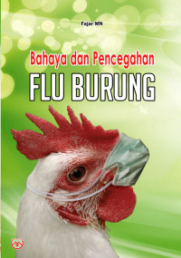 Image of BAHAYA DAN PENCEGAHAN FLU BURUNG
