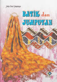 Image of BATIK DAN JUMPUTAN