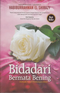 Image of BIDADARI BERMATA BENING (SEBUAH NOVEL PEMBANGUN JIWA)