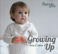 Image of GROWING UP : USIA 2 TAHUN