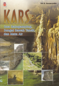 Image of KARS : GUA BATUGAMPING , SUNGAI BAWAH TANAH , DAN MATA AIRA