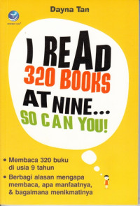 Image of I READ 320 BOOKS AT NINE... SO CAN YOU!