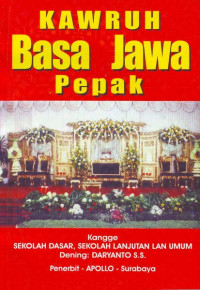 Image of KAWRUH PEPAK BASA JAWA