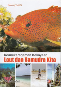 Image of KEANEKARAGAMAN KEKAYAAN LAUT DAN SAMUDRA KITA