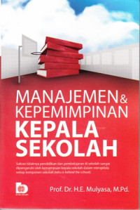 Image of MANAJEMEN & KEPEMIMPINAN KEPALA SEKOLAH