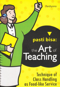 Image of PASTI BISA: THE ART OF TEACHING
