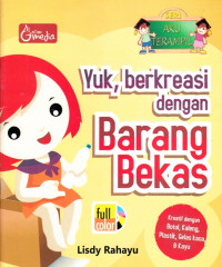 Image of SERI AKU TERAMPIL: YUK, BERKREASI DENGAN BARANG BEKAS