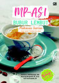 Image of MP-ASI: Bubur Lembut Makanan harian bayi usia 7 bulan ke atas