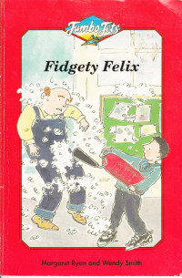 Image of FIDGETY FELIX