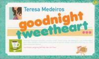 Image of GOODNIGHT TWEETHEART
