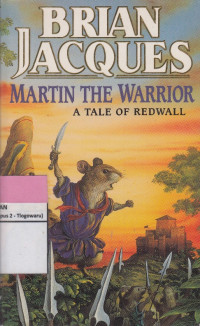 Image of MARTIN THE WARRIOR: A TALE OF REDWALL