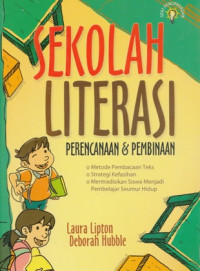 Image of SEKOLAH LITERASI: PERENCANAAN & PEMBINAAN