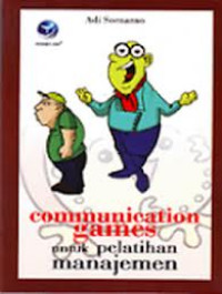 Image of COMMUNICATION GAMES UNTUK PELATIHAN MANAJEMEN